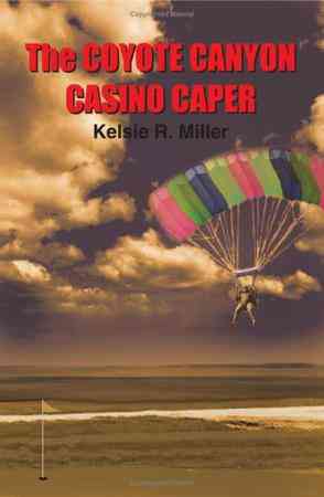 Coyote Canyon Casino Caper